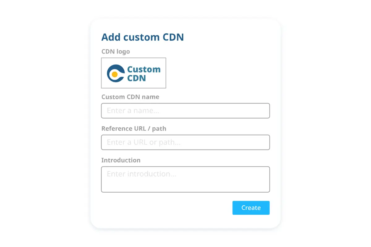 Bring the CDN you subscribed somewhere else to the platform